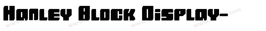Hanley Block Display字体转换